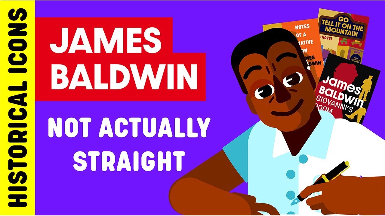 Historical Icons Who Weren't Actually Straight Ep. 1 - James Baldwin