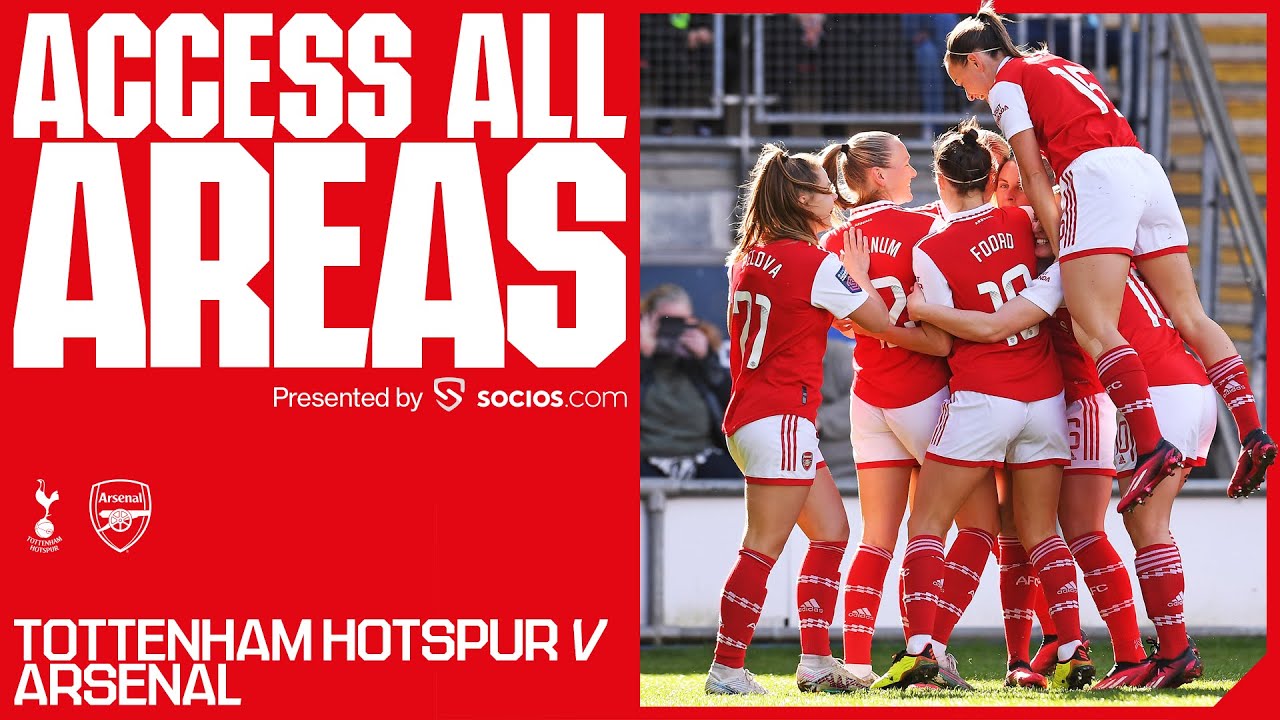 ACCESS ALL AREAS | Tottenham Hotspur vs Arsenal (1-5) | All the goals, behind the scenes and more!