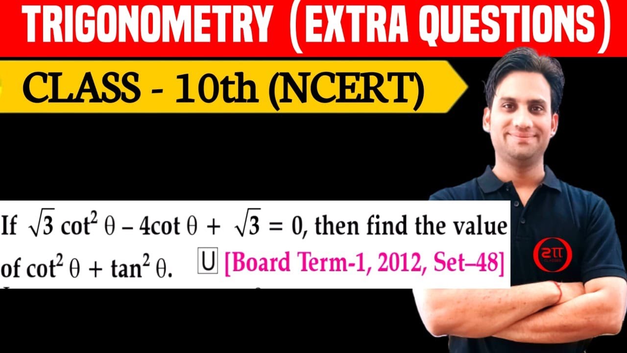 If root3 cot^2θ-4cotθ+root3 = 0, then find the value of cot^2θ+tan^2θ.