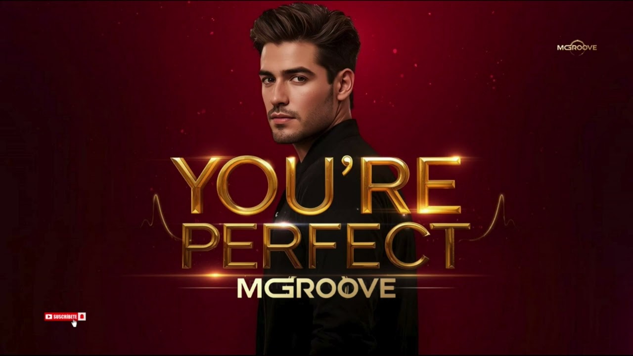MGROOVE - You&rsquo;re Perfect (Official Radio Edit) | Emotional EDM Music 2026