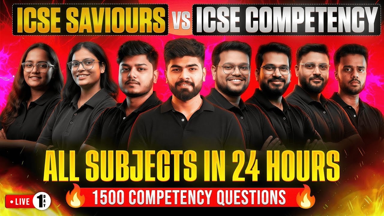 🔥 ICSE Competency Marathon | 1500+ Questions | ALL Subjects - ICSE Class 10 2026