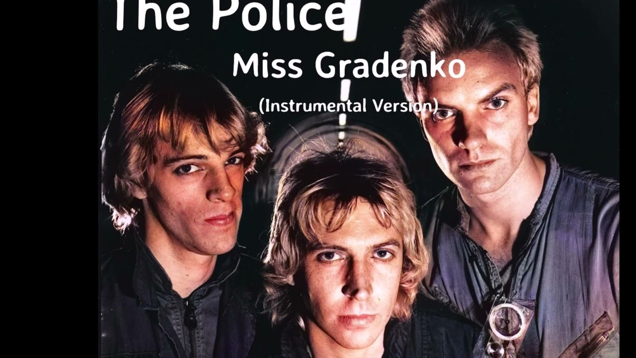 The Police - Miss Gradenko (Instrumental)