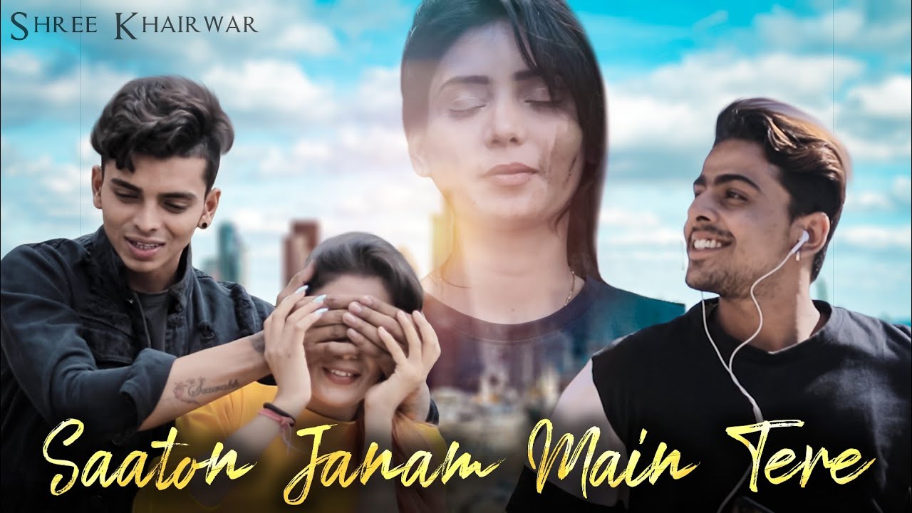 Sun Meri Shehzaadi Main Hoon Tera Shehzada | Shree | Saaton Janam Mein Tere | New Love Story 2020