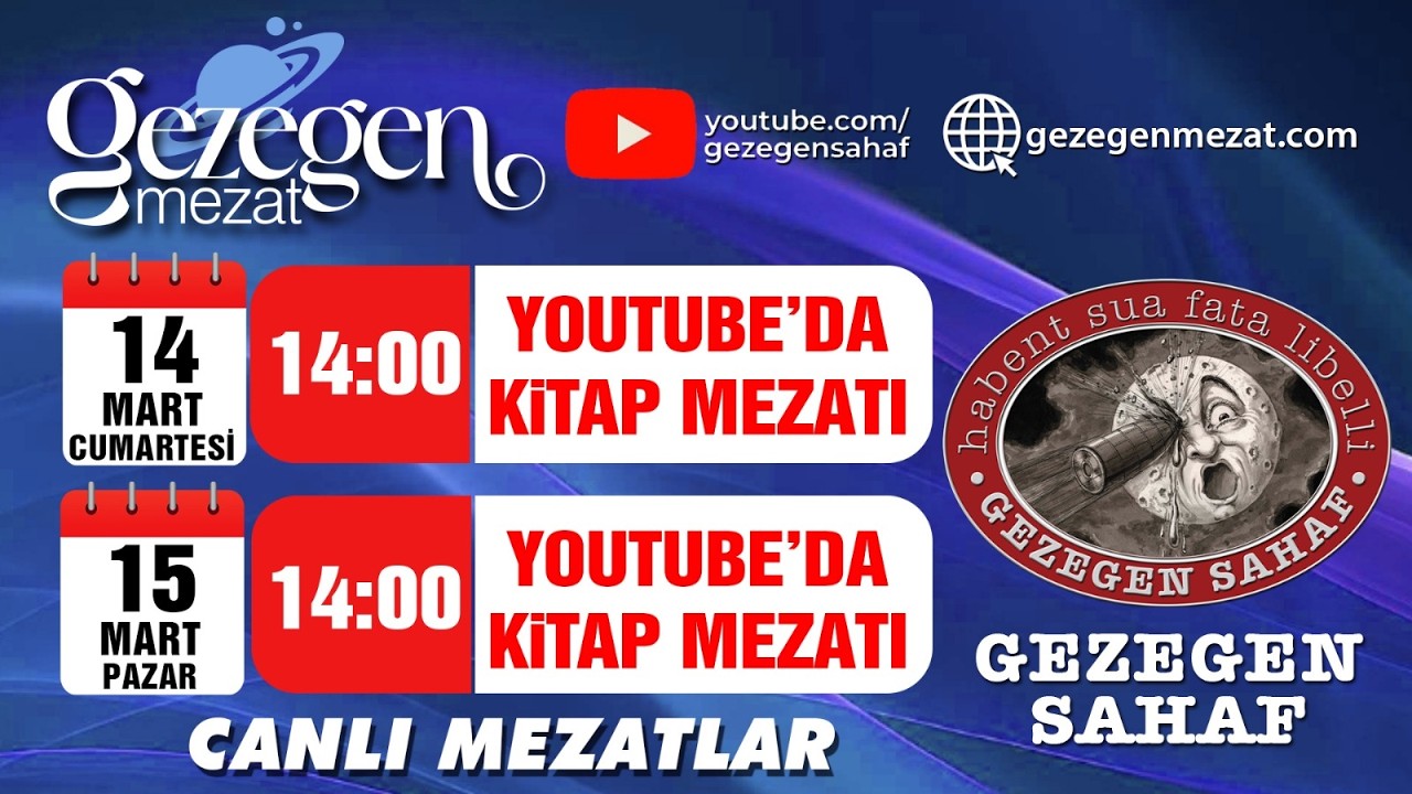 15 Mart 2026 Pazar Gezegen Sahaf YouTube'da canlı yayında Kitap Müzayedesi