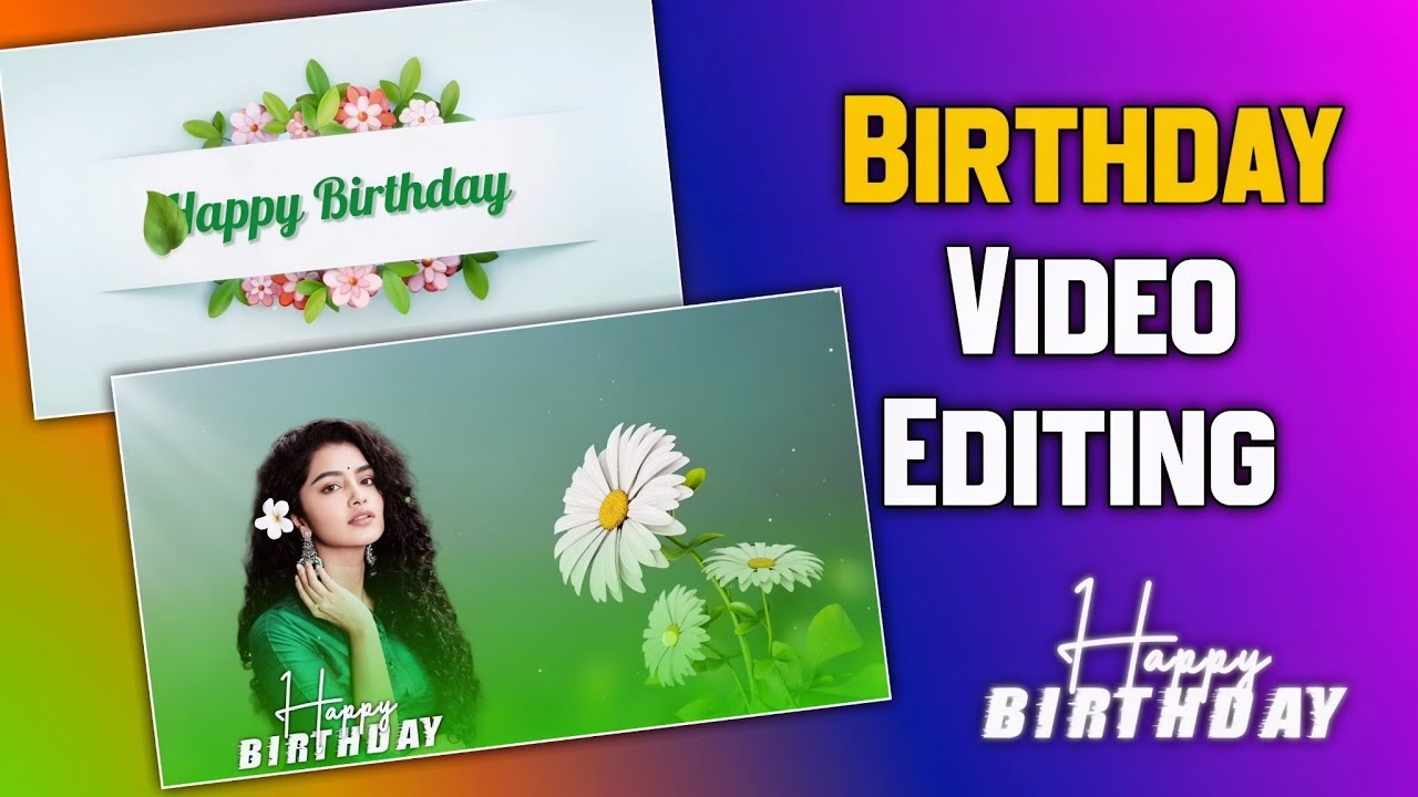 Happy Birthday Video Photo ke Sath Kaise Banaye  | Birthday Video Editing 