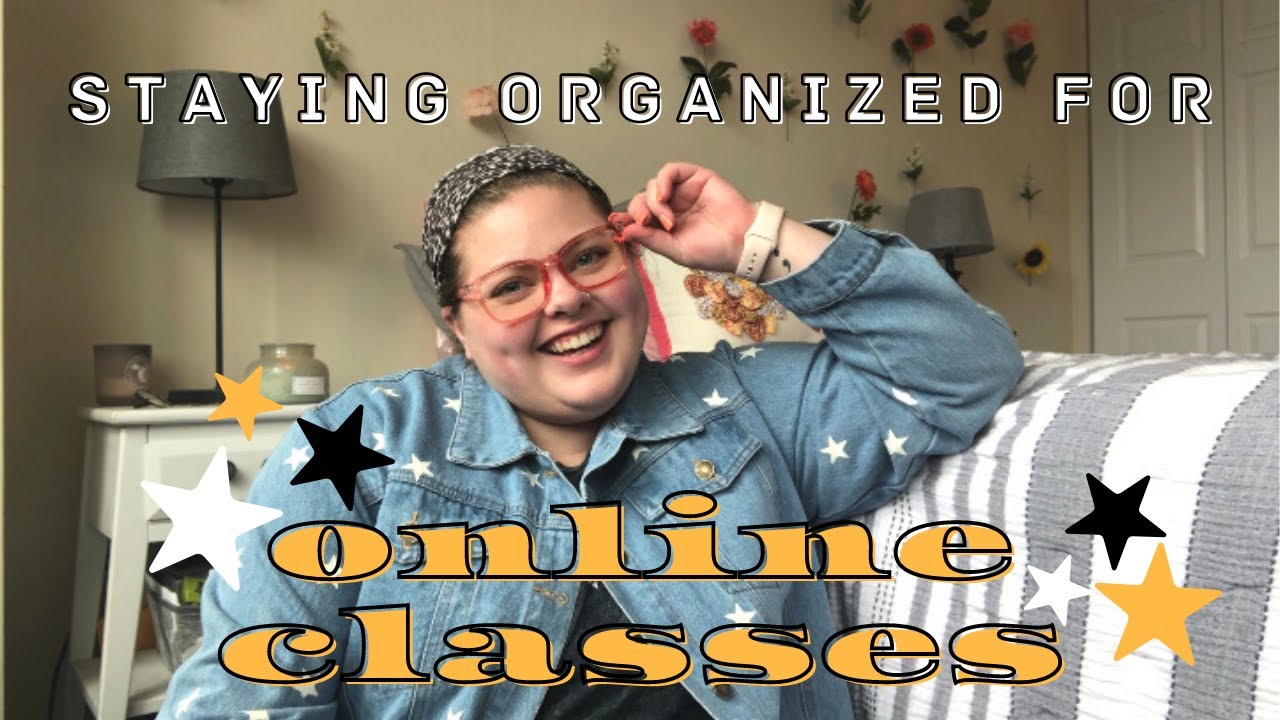 STAYING ORGANIZED FOR ONLINE CLASSES: 6 TIPS FOR A GREAT SEMESTER + HOW I PLAN | Towson University