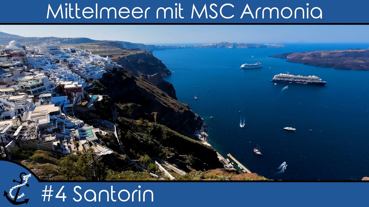 Mittelmeer mit MSC Armonia - #4 Santorin - Akrotiri auf eigene Faust  - Kreuzfahrt-Vlog 2023 - 4K