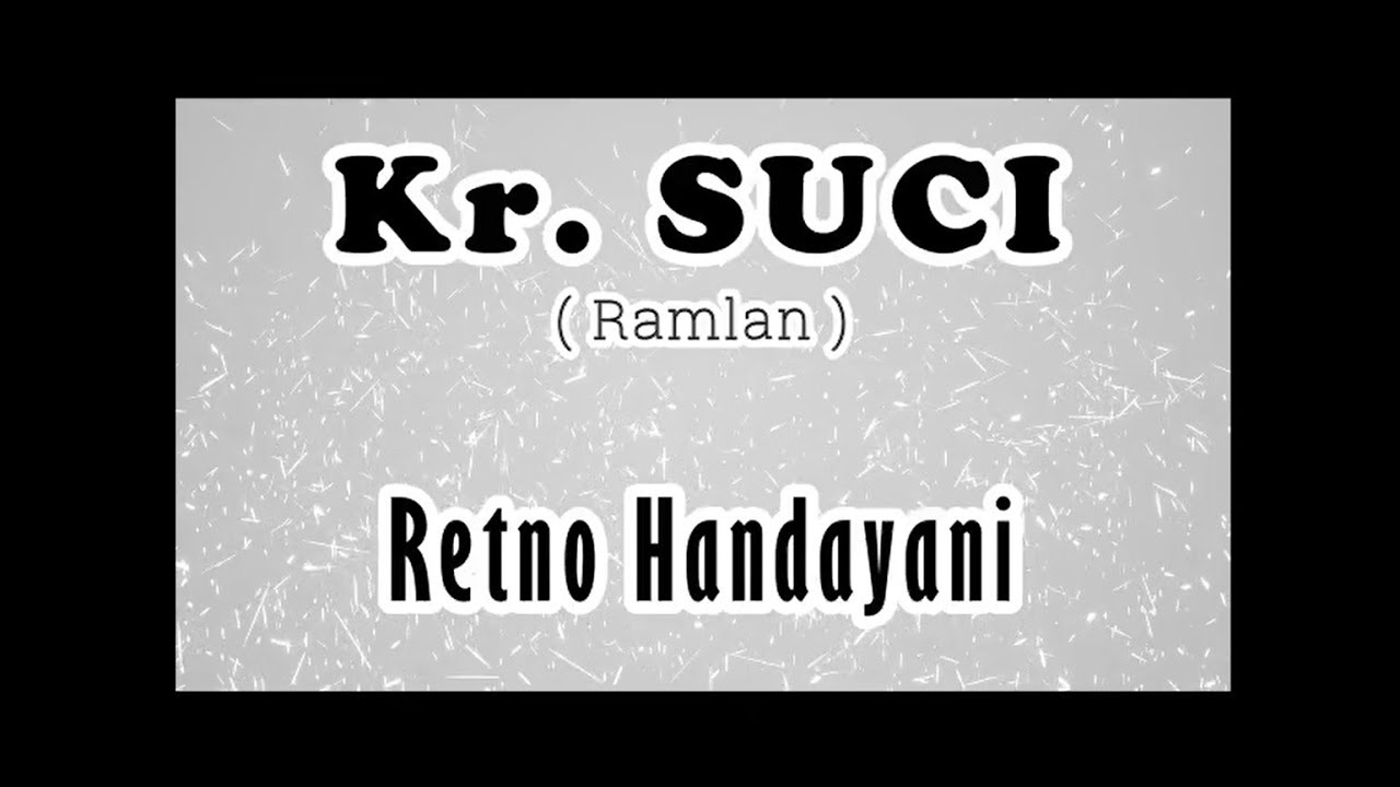Kr. SUCI - Retno Handayani (Album Keroncong Rapsodi)
