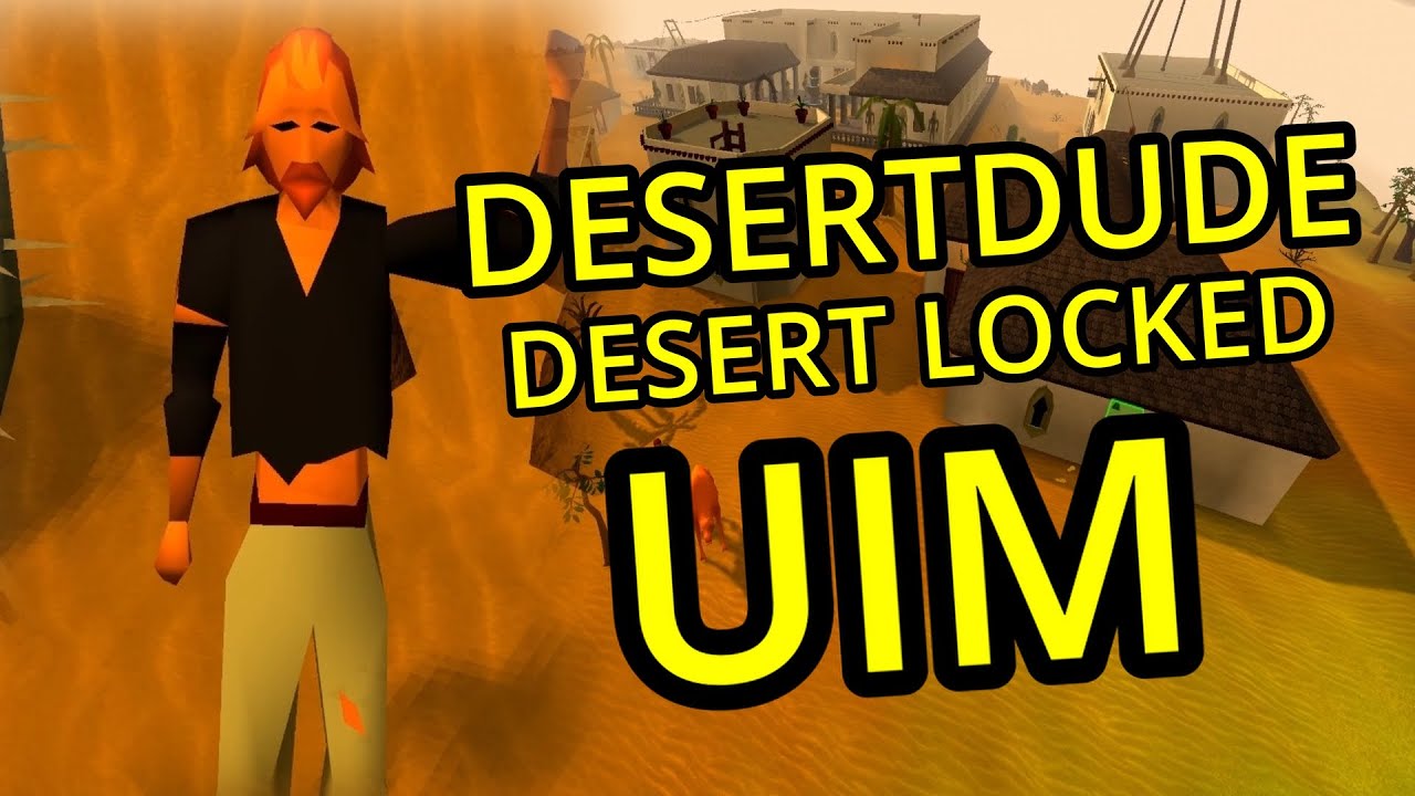 How a Desert-Locked UIM Finally Unlocks Magic (DesertDude Episode 4)
