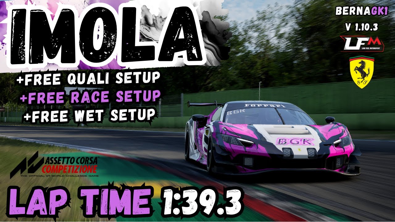 FERRARI 296 GT3 | IMOLA 1:39.3 | HOTLAP + FREE SETUP | ACC