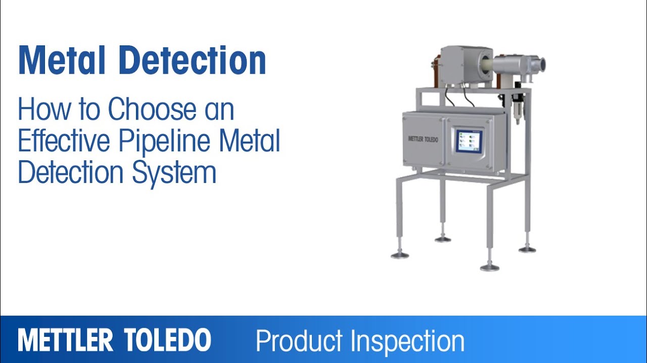 How To choose effective Pipeline Systems - Educational - METTLER TOLEDO Product Inspection - EN