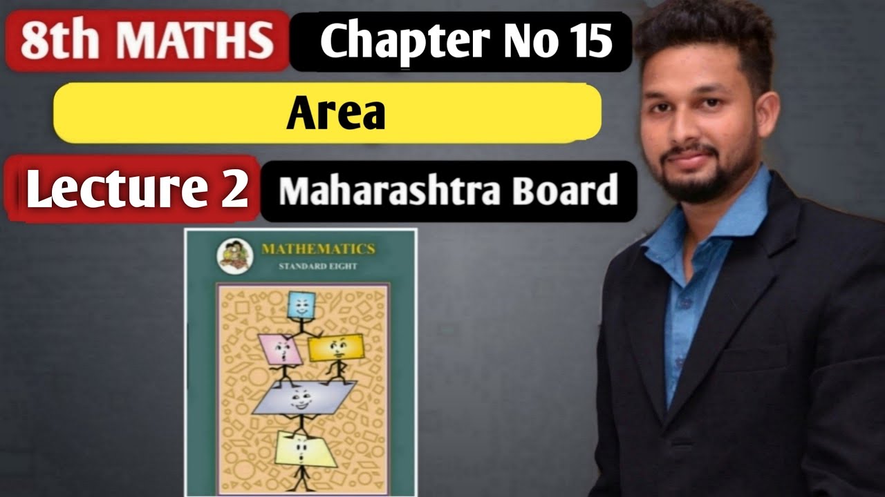 8th Maths | Chapter 15 | Area | Lecture 2  |  maharashtra board |