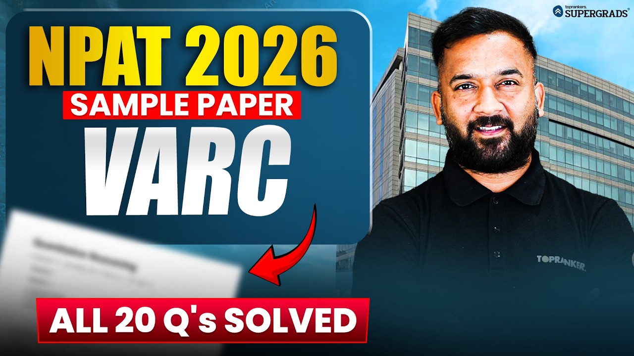 NPAT 2026 Sample Paper 🔥 VARC Complete Solution | All 20 Questions Solved