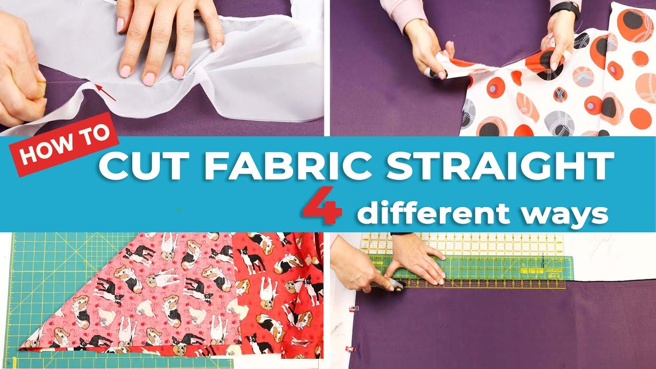 How to Cut Fabric Straight with Scissors (or Rotary Cutter) // 4 EASY Methods