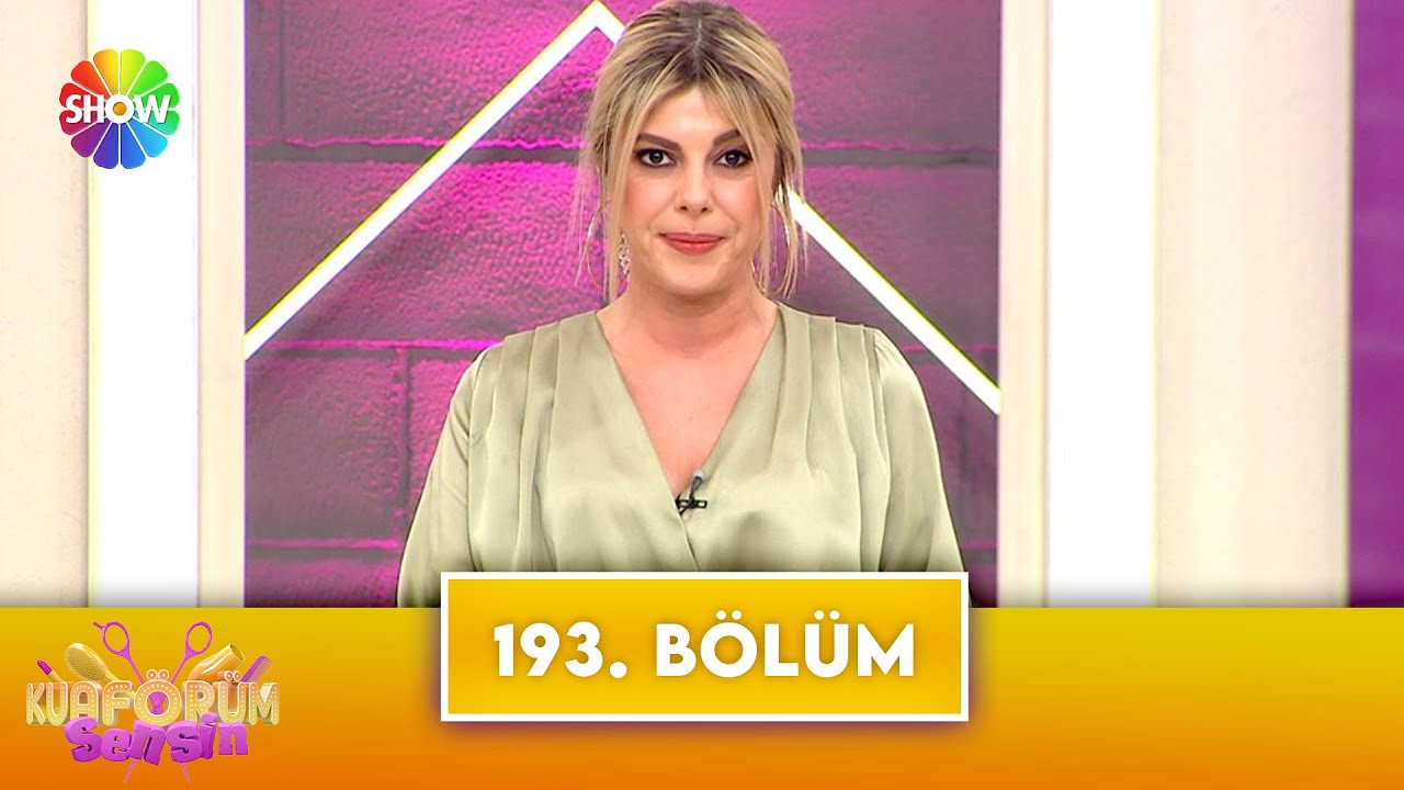 Kuaförüm Sensin 193. Bölüm | (HD 2024)