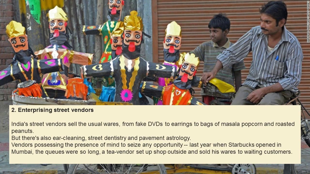 10 things India does better than anywhere else
