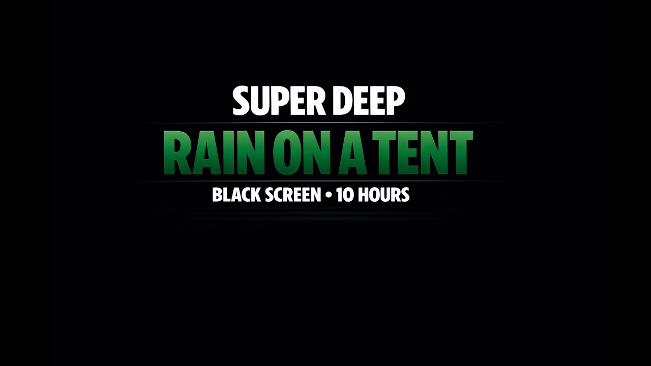 Rain Sounds for Sleeping in a Tent • 10 Hours • Black Screen • No Ads
