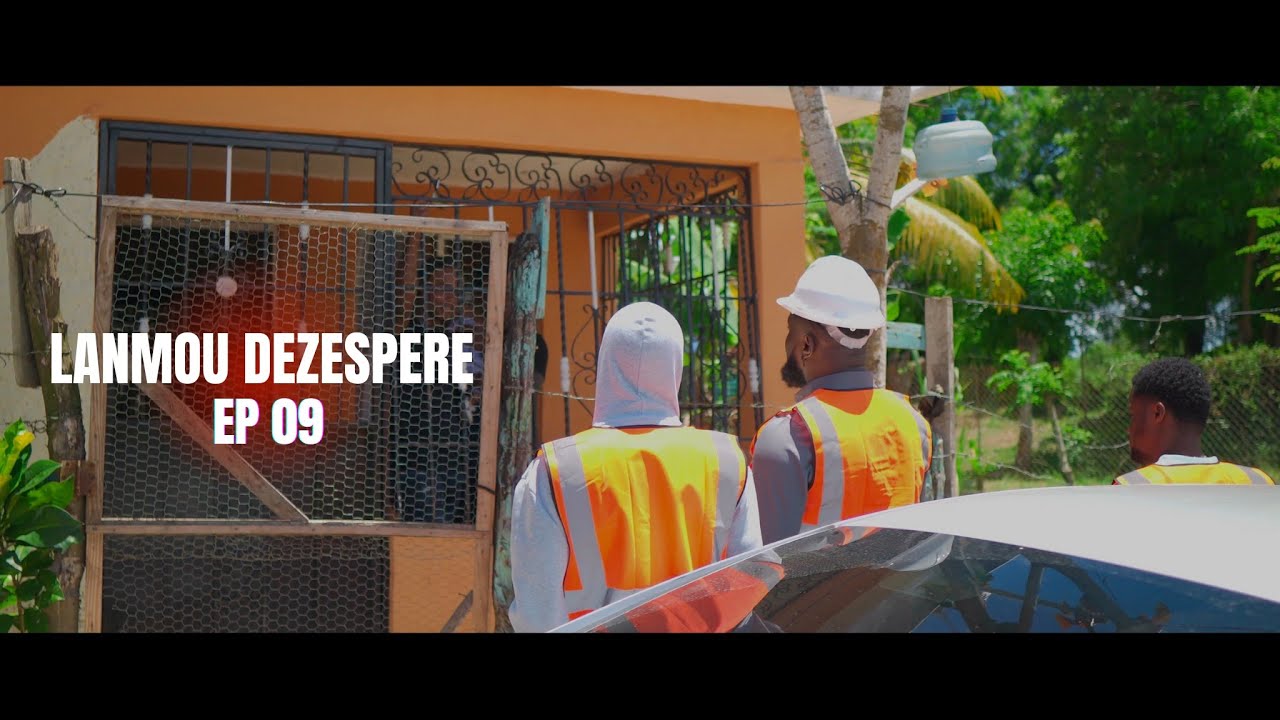 LANMOU DEZESPERE | EPISODE 09 Miniserie Haitien 2025 Semi Final
