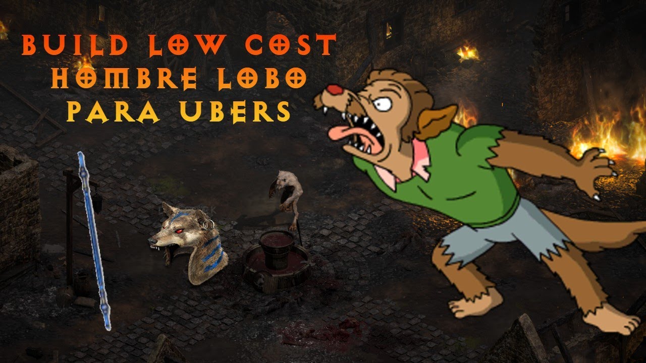 BUILD LOW COST DE DRUIDA DE HOMBRE LOBO PARA HACER UBERS EN DIABLO II RESURRECTED