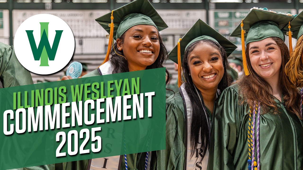Class of 2025 Commencement | Illinois Wesleyan University