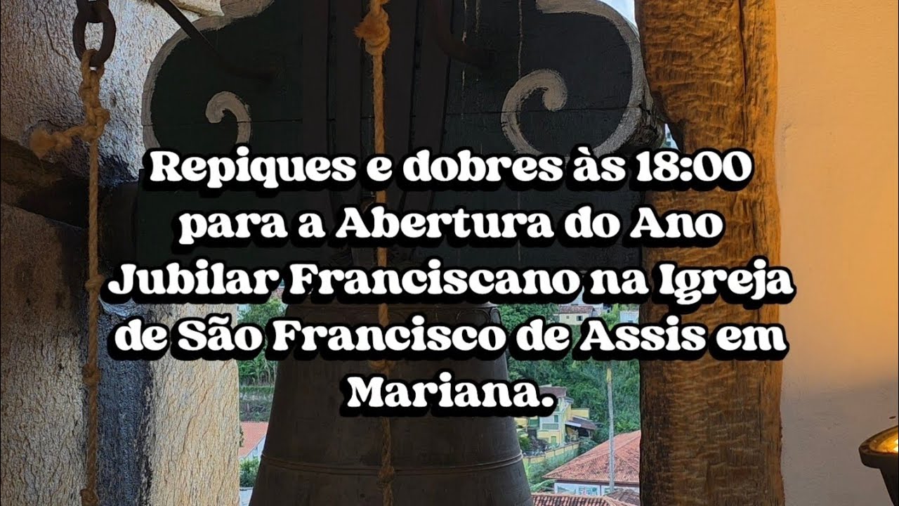 Abertura do Ano Jubilar Franciscano na Igreja de São Francisco de Assis em Mariana.