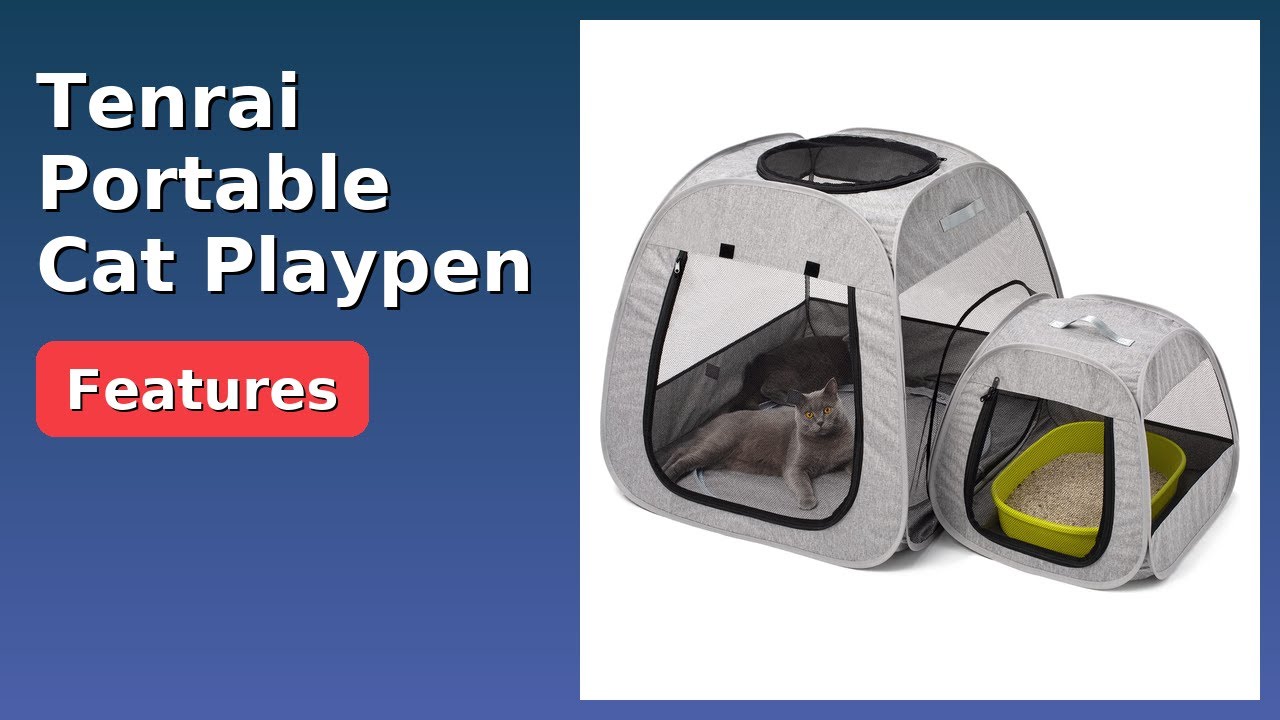 REVIEW (2026): Tenrai Portable Cat Playpen. ESSENTIAL details.