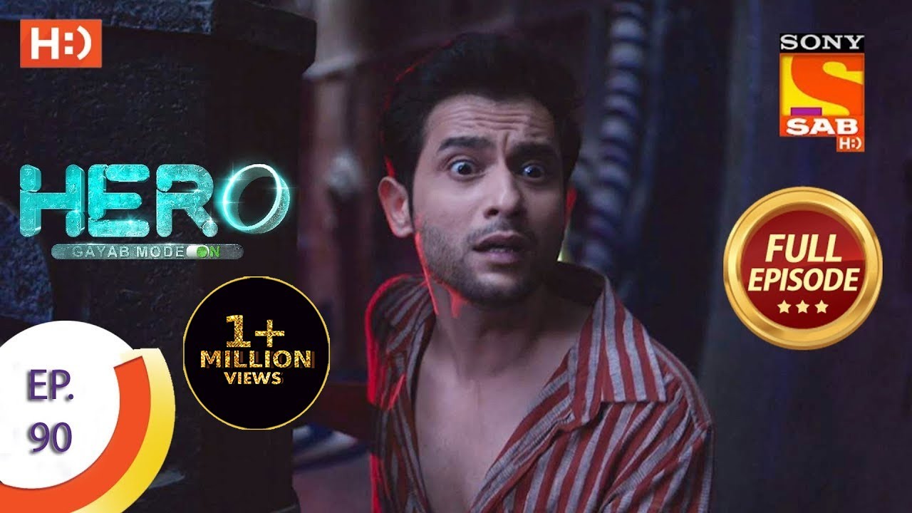 Hero - Gayab Mode On - Ep 90 - Full Episode - 9th April, 2021