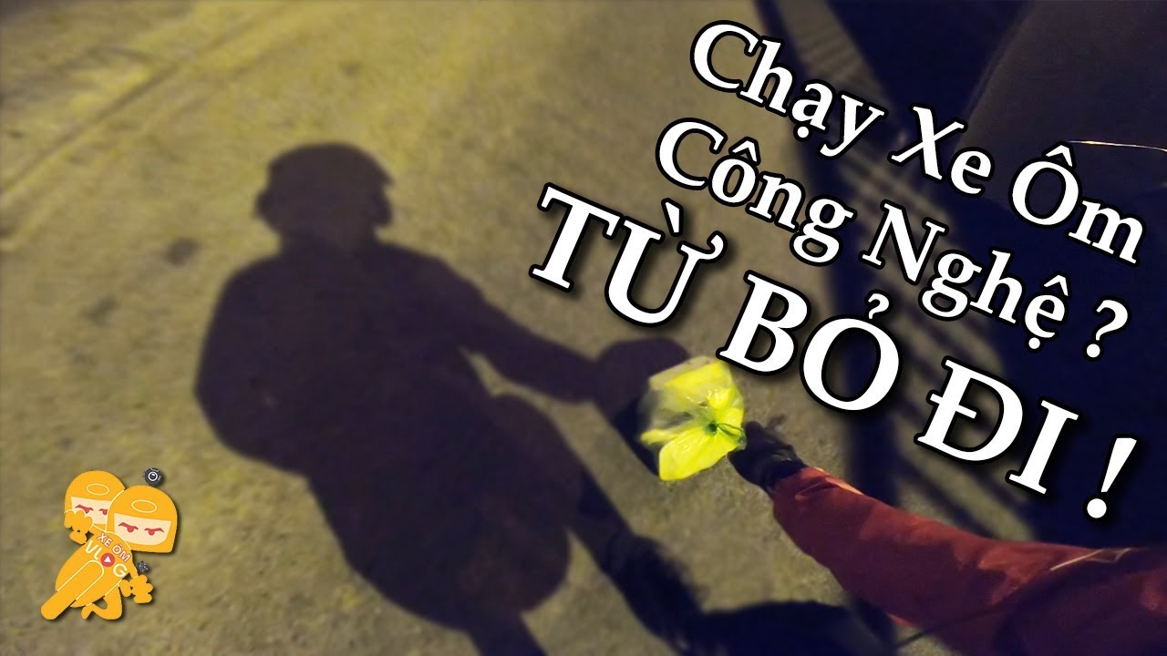 Em Muốn chạy Xe &Ocirc;m KIẾM TH&Ecirc;M L&Uacute;C RẢNH? TỪ BỎ ĐI Em ! - Xe &Ocirc;m Vlog
