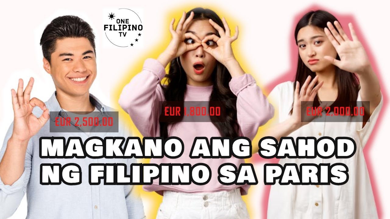 MAGKANO ANG SAHOD NG PILIPINO SA PARIS #filipino