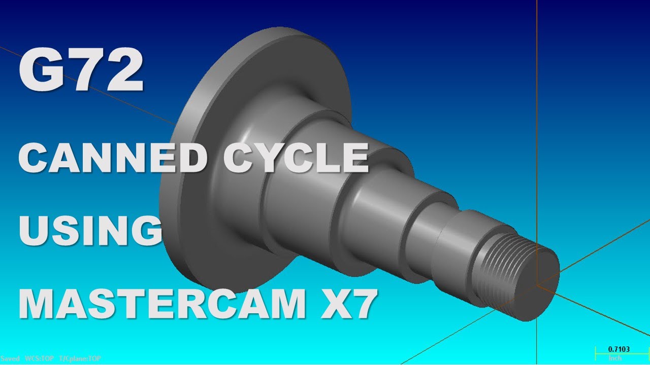ПРОГРАММИРОВАНИЕ ТОКАРНОГО СТАНКА С ЧПУ В MASTERCAM - ПОСТОЯННЫЙ ЦИКЛ G72