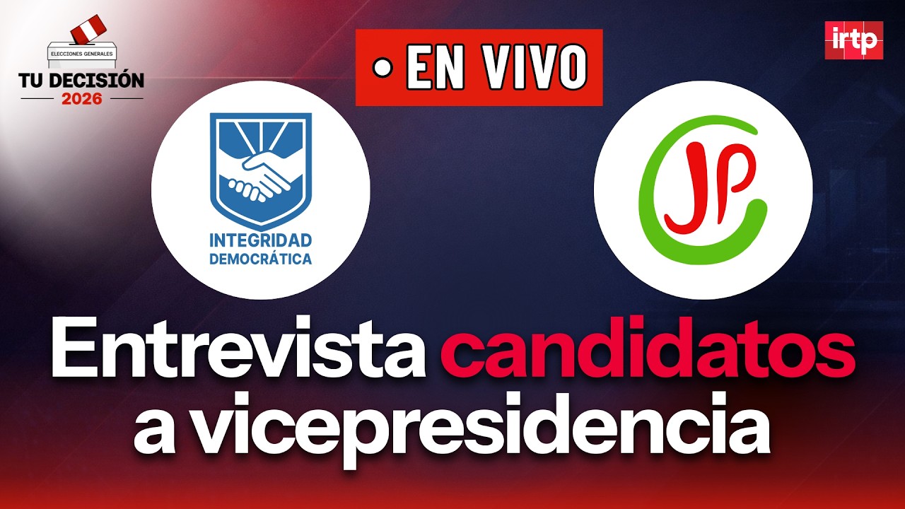 Candidatos a la vicepresidencia: Juntos por el Perú y de Integridad Democrática | “Tu decisión 2026”