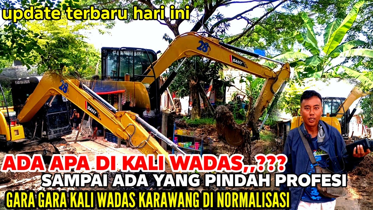 GARA GARA KALI WADAS DI NORMALISASI ‼️ SAMPAI PINDAH PROFESI ‼️ADA APA DENGAN INI ⁉️