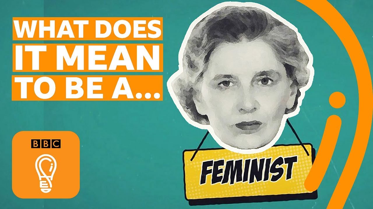 Czym jest feminizm? | Odcinek 6 ISMS-&oacute;w od A do Z &ndash; BBC Ideas