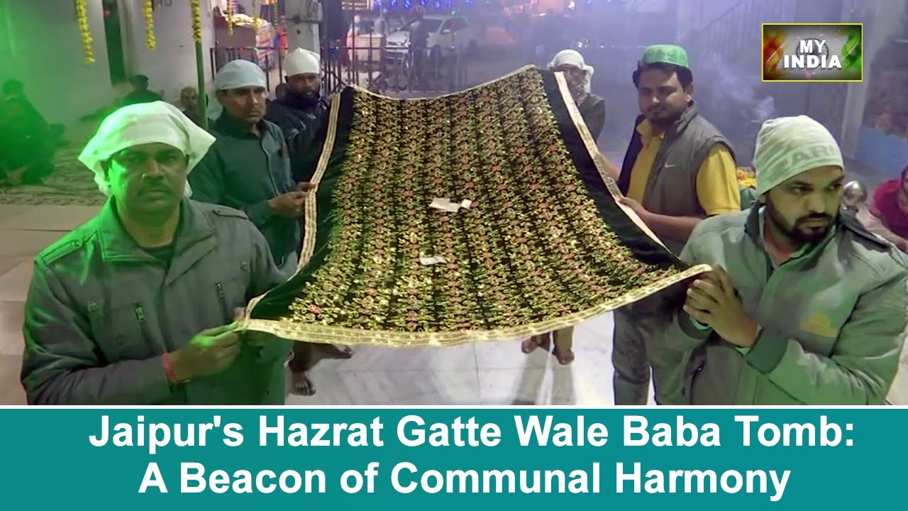 Jaipur's Hazrat Gatte Wale Baba Tomb: A Beacon of Communal Harmony