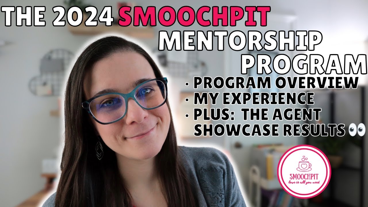 The 2024 SmoochPit Mentorship Program:  Program Details & SHOWCASE RESULTS! &bull; Meredith E. Phillips