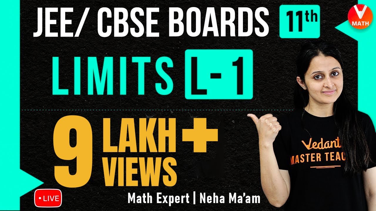 Limits L-1 | Class 11 Maths Chapter 13 | JEE Maths | JEE 2023 | Neha Agrawal Ma'am | Vedantu