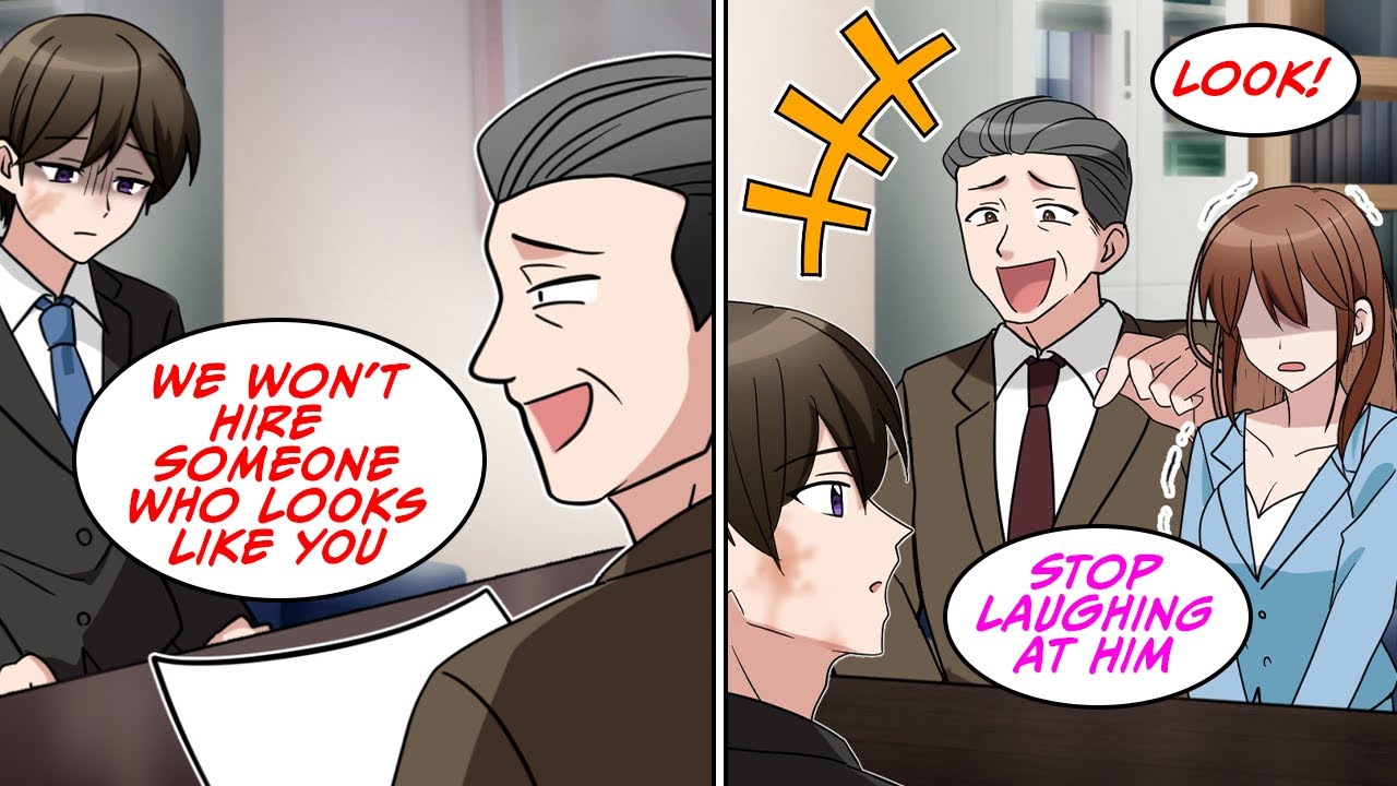 I had a big scar on my face and the interviewer laughed at my face but then... [Manga Dub]