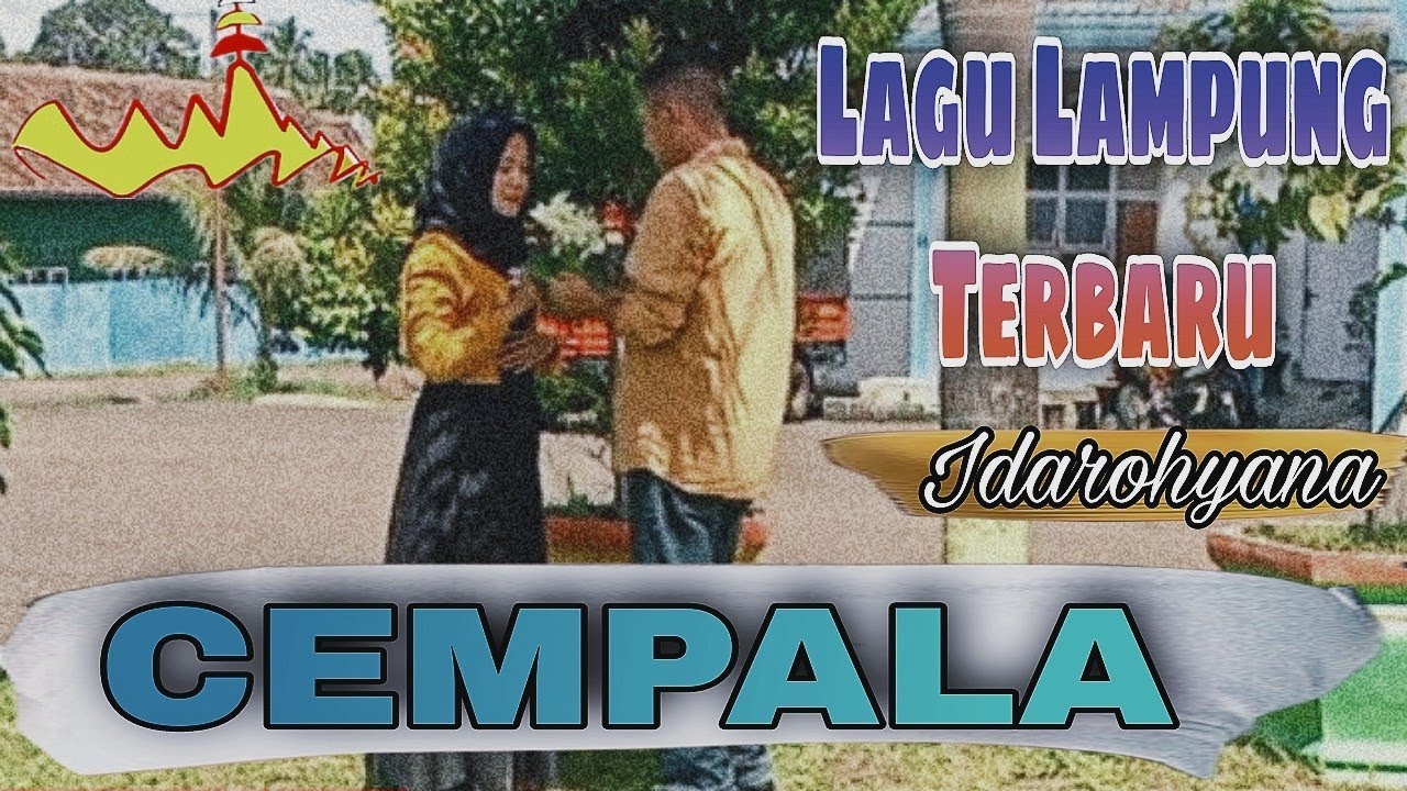 Dangdut Lampung Terbaru 2022_ CEMPALA | Cipt : Adin.Yf || IDAROHYANA