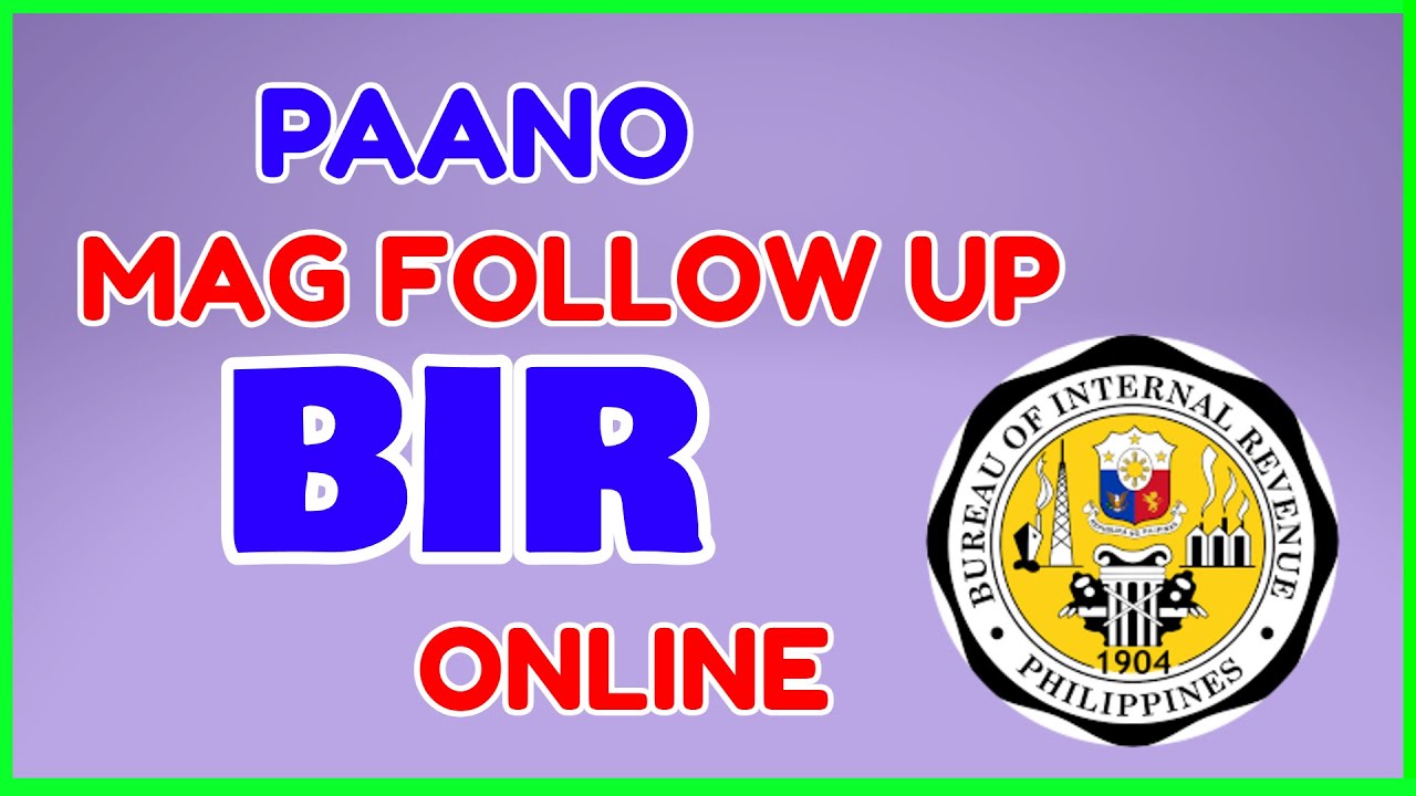 Paano Mag Follow Up sa BIR - TIN Number Application Online / BIR Request