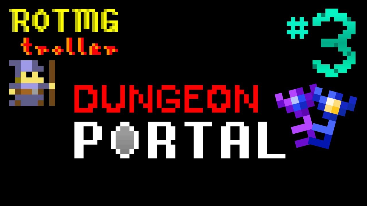 Rotmg Troll - Dungeon Portal Troll #3