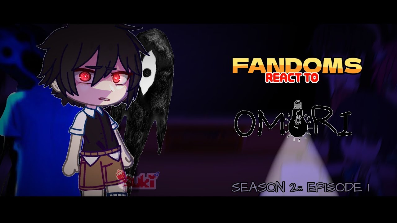 𝖥𝖺𝗇𝖽𝗈𝗆𝗌 𝖱𝖾𝖺𝖼𝗍 𝗍𝗈 𝖤𝖺𝖼𝗁 𝖮𝗍𝗁𝖾𝗋 ||Omori- season 2✩𝐒𝐮𝐤𝐢𝐢{51%} 1/8° Check the descripton!!