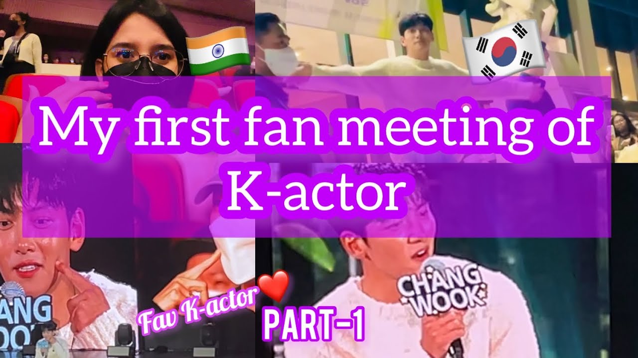 Favourite K-drama actor fan meeting | JI CHANG WOOK | Indian in Korea | Part 1