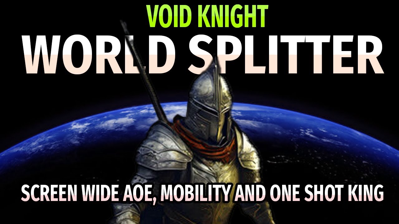 Ultimate Guide: Mastering World Splitter Void Knight