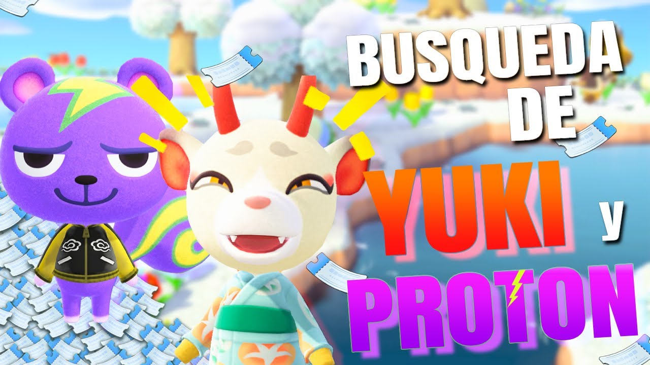 BUSCANDO A YUKI Y PROTÓN | Animal Crossing New Horizons 🌴