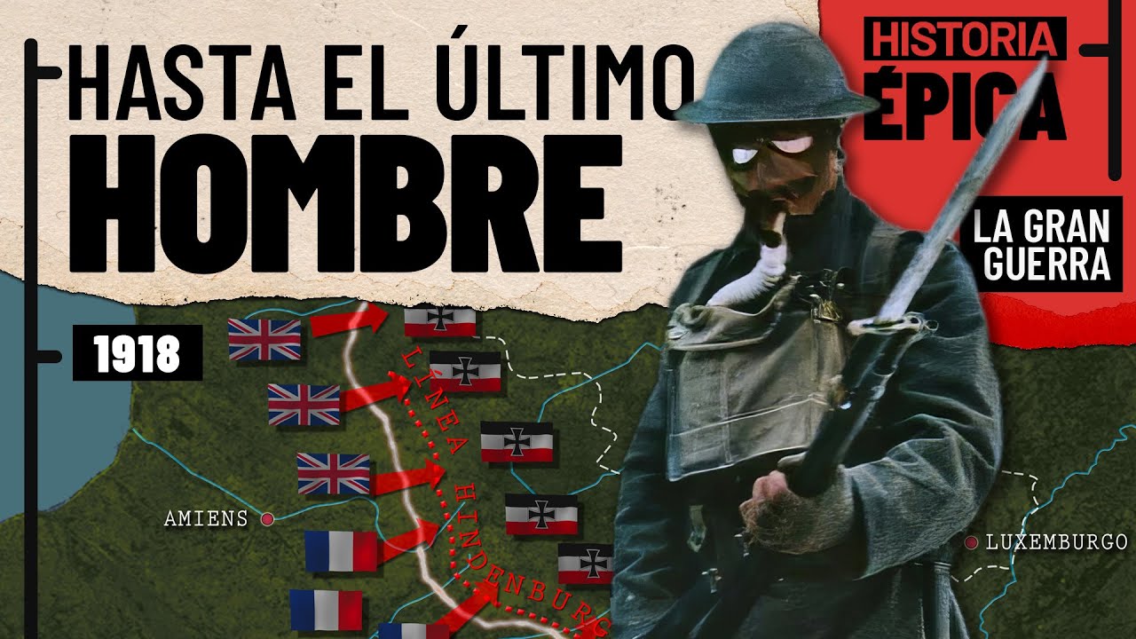 Primera Guerra Mundial - 1918