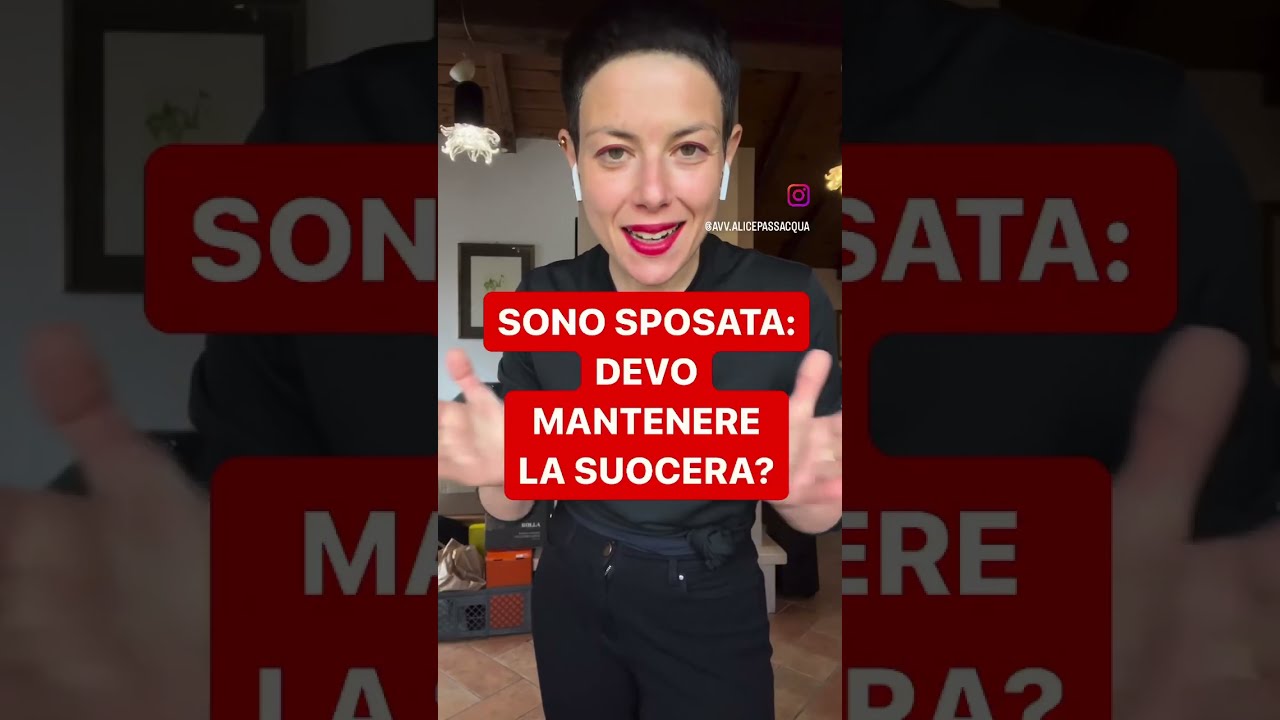 #DIRITTOINPILLOLE - SONO SPOSATA: DEVO MANTENERE LA SUOCERA?
