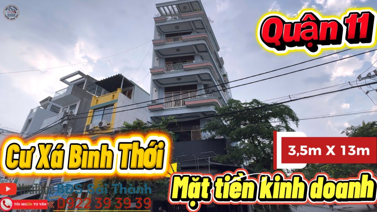 Quận 11 Mặt Tiền Kinh Doanh vỉa hè 5m cư xá Bình Thới 3,5 X 13 sổ hồng riêng #0922393939 #0822393939