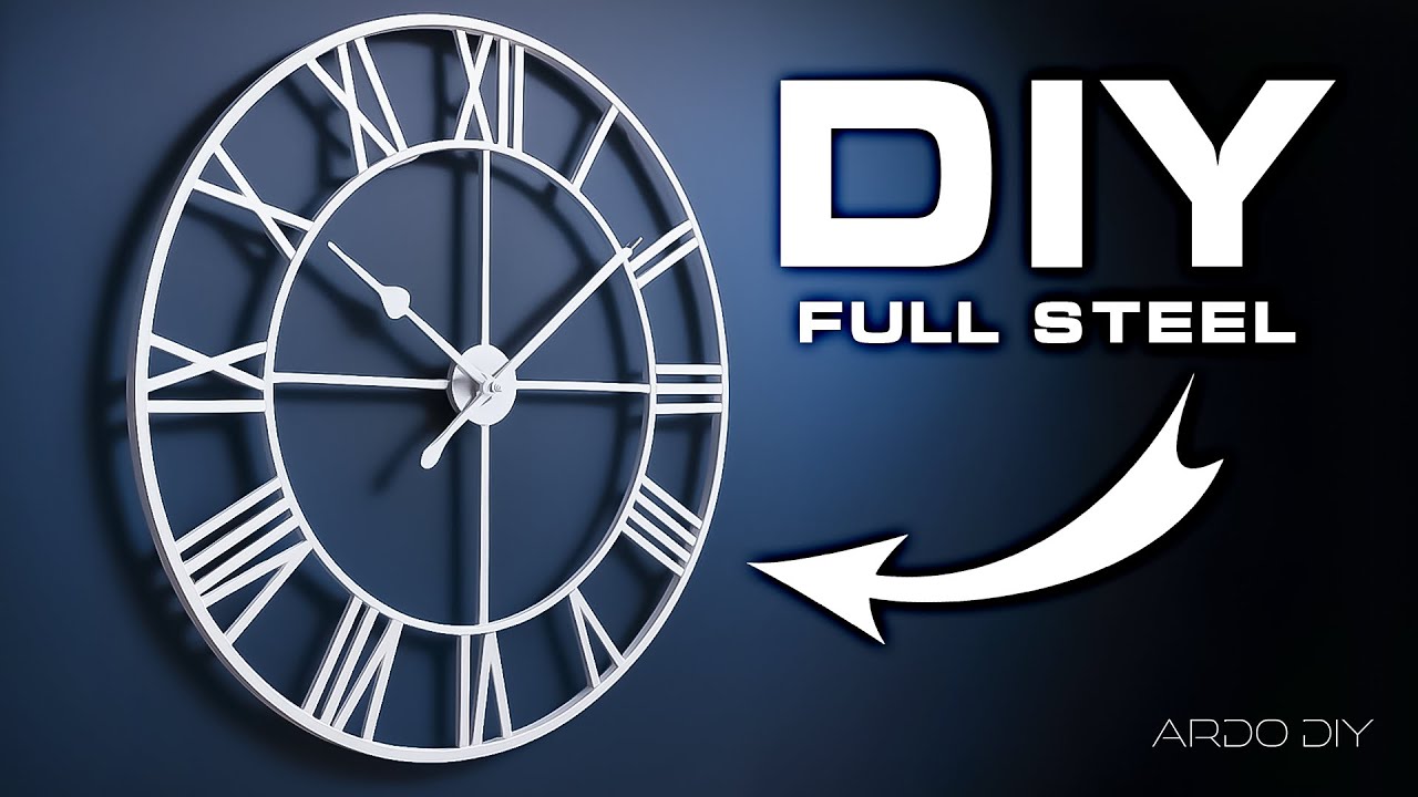How I Built a Giant Roman Wall Clock from Steel. Step by Step Tutorial