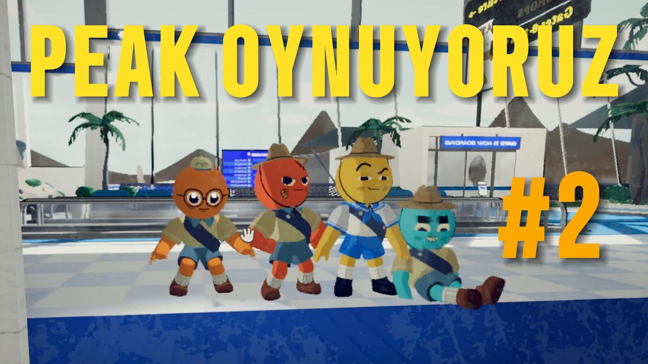 Ekiple PEAK oynuyoruz #2