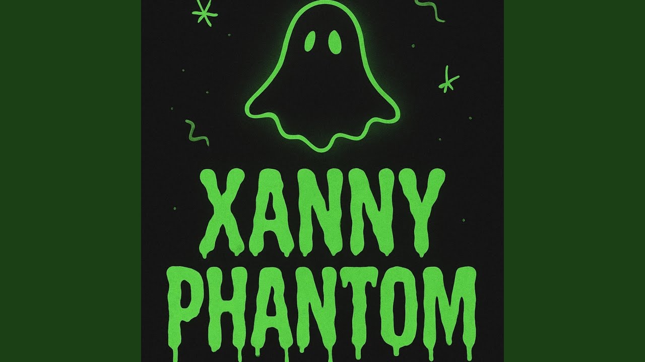 Xanny Phantom